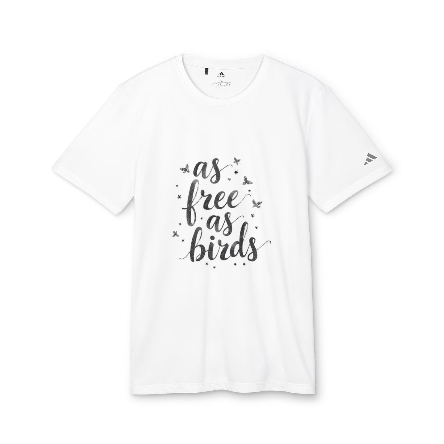 Motivational Adidas Unisex Sport T-Shirt - 'As Free As Birds'